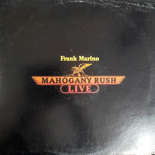 Vinilo Frank Marino & Mahogany Rush - Live Análogo 1978. Vg+