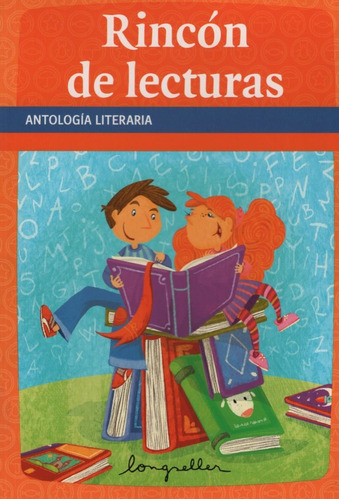 Rincon De Lecturas - Antologia Literaria