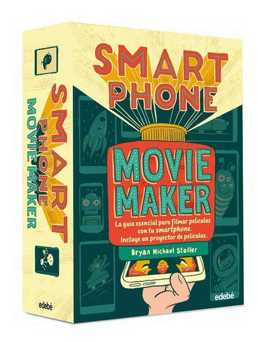 Smart Phone Movie Maker - Bryan Michael Stoller