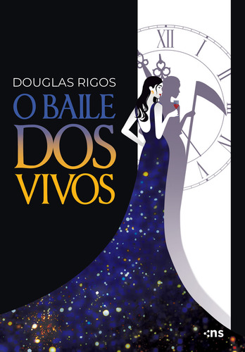 O Baile Dos Vivos, De Douglas Rigos., Vol. 1. Editorial Novo Século, Capa Mole Em Português, 2023