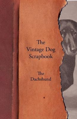 Libro The Vintage Dog Scrapbook - The Dachshund - Various