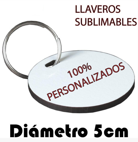 Llaveros Mdf 100 % Personalizados Circulares Super Oferta