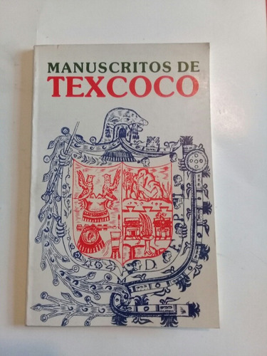 Manuscrito De Texcoco