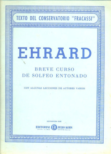 Ehrard: Breve Curso De Solfeo Entonad