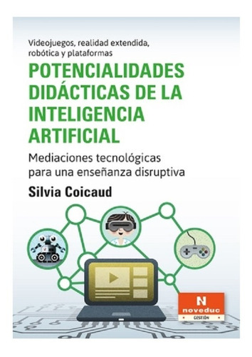 Potencialidades Didácticas De La Inteligengia Artificial Nov