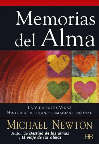 Libro Memorias Del Alma - Newton, Michael