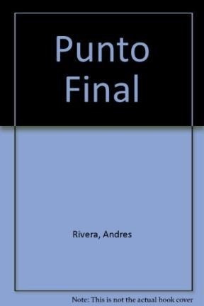 Punto Final (coleccion Biblioteca Breve) - Rivera Andres (p
