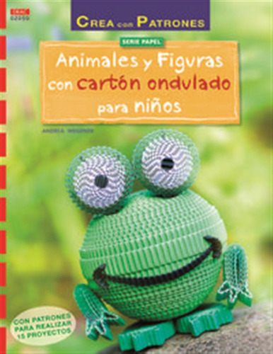 Animales Y Figuras Con Cartón Ondulado Para Niños - Wegener,
