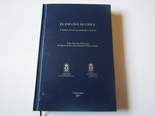 El Español En Chile Feix Morales