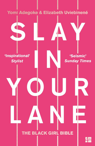 Libro:  Slay In Your Lane: The Black Girl Bible