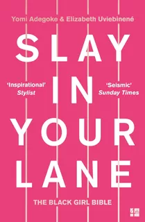 Libro: Slay In Your Lane: The Black Girl Bible