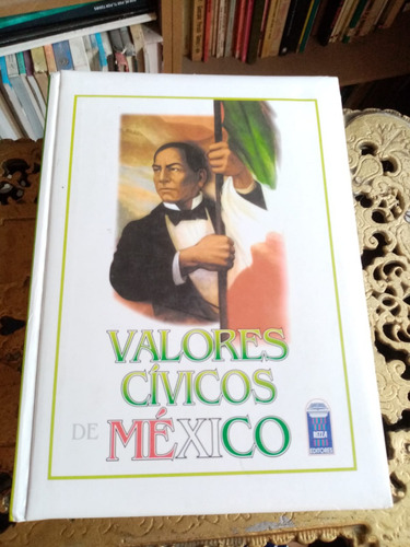 Valores Civicos De Mexico