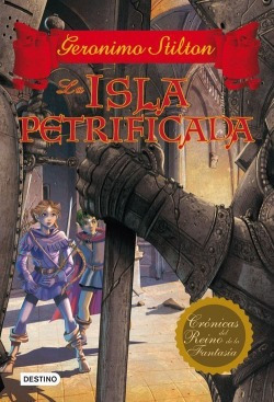 La Isla Petrificada Stilton, Geronimo Destino Infantil