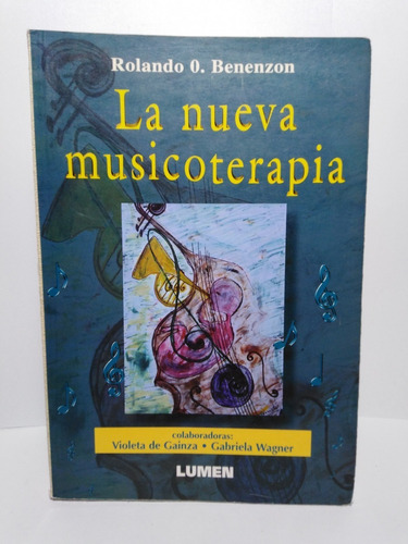 La Nueva Musicoterapia - Rolando O. Benenzon