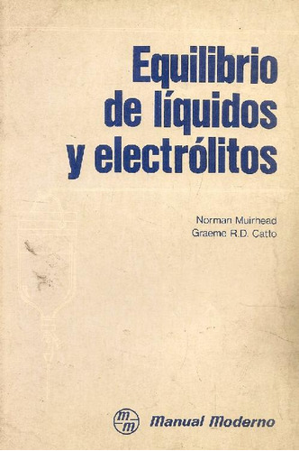 Libro Equilibrio De Liquidos Y Electrolitos De Malcolm Muirh