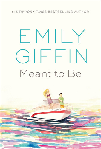 Meant To Be: A Novel