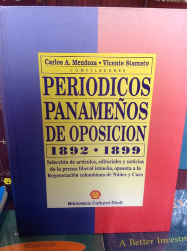 Periódicos Panameños De Oposición 1892-1899