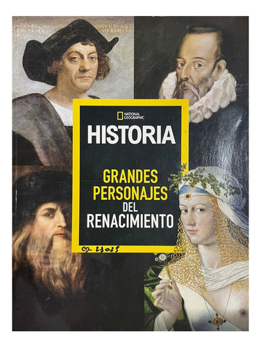 Historia National Especial Grandes Personajes Renacimiento