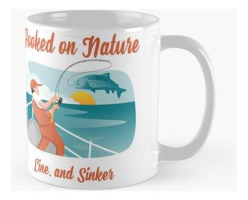 Taza Enganchado A La Línea Nature Y Sinker.. Calidad Premium