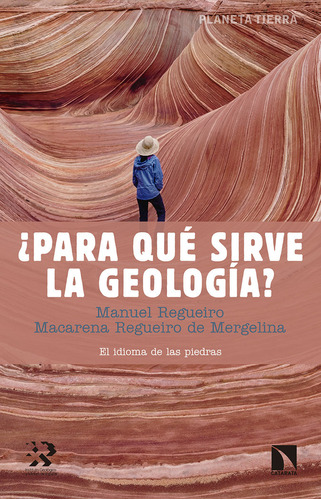 Para Que Sirve La Geologia - Regueiro Gonzalez-barros,man...