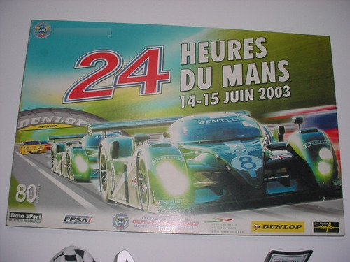Poster Original 24 Horas Le Mans 2003 + 3 Miniaturas