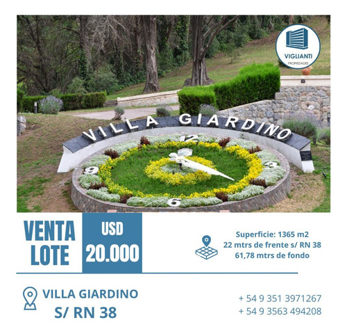 Lote En Venta - Villa Giardino- Sobre Rn 38- Excepcional Ubicación