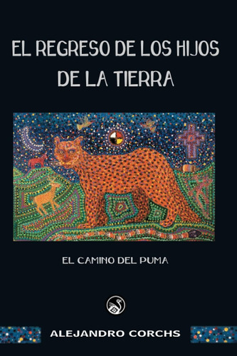 Libro: El Regreso De Los Hijos De La Tierra, Capítulo Uno: