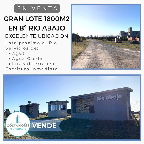 Hermoso Lote En Bº Rio Abajo