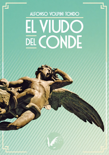 Libro El Viudo Del Conde - Volpini Tondo, Alfonso