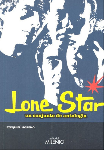 Lone Star, De Moreno, Ezequiel. Editorial Milenio Publicaciones S.l., Tapa Blanda En Español