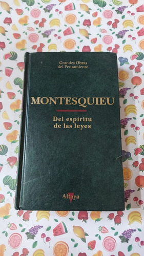 Del Espiritu De Las Leyes - Montesquieu - Editorial Altaya