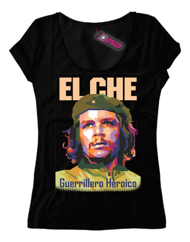 Remera Mujer El Che Guevara Guerrillero Heroico  Ca21 Dtg