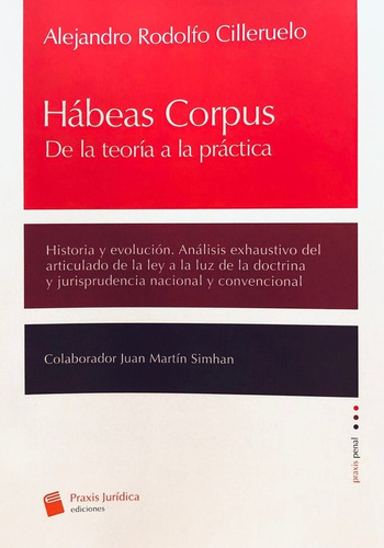 Hábeas Corpus : De La Teoría A La Practica Cilleruelo