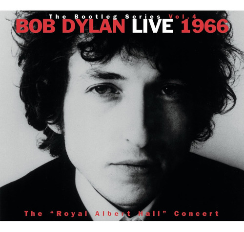 Cd: La Serie Bootleg, Tomo 4: Bob Dylan En Vivo, 1966: The R