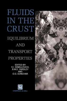 Libro Fluids In The Crust : Equilibrium And Transport Pro...