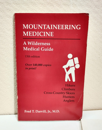 Mountaineering Medicine Fred T Darvill 