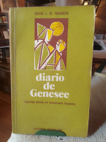 Diario Se Genesee Reportaje A Un Monasterio Trapense