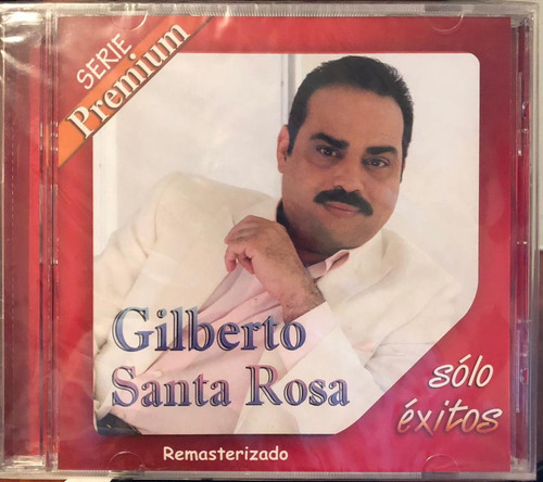 Cd - Gilberto Santa Rosa / Solo Exitos. Compilación (2012)