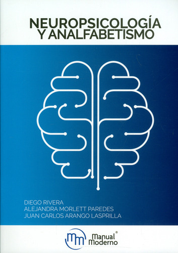 Neuropsicología Y Analfabetismo