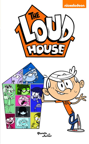 The Loud House. Cómic 1, de Nickelodeon. Serie Infantil y Juvenil Editorial Planeta Infantil México, tapa blanda en español, 2019