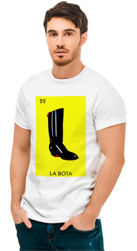 Playera La Loteria 22 La Bota