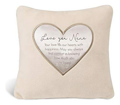 Pavilion Gift Company Love You Nana - Almohada Suave Con Emp