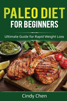 Libro Paleo Diet For Beginners: Ultimate Guide For Rapid ...