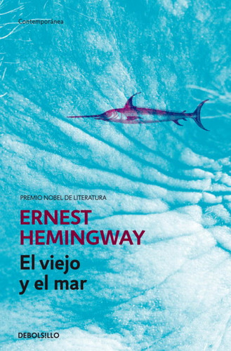 El Viejo Y El Mar Hemingway, Ernest Debolsillo