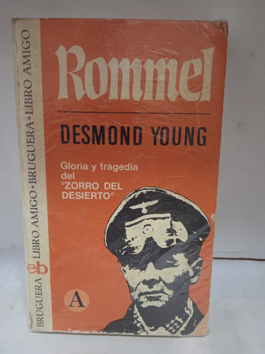 Rommel El Zorro Del Desierto