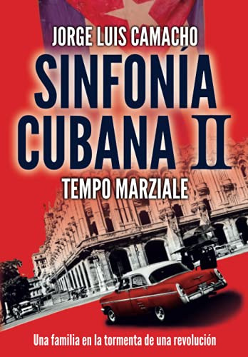 Libro : Sinfonia Cubana Ii Tempo Marziale - Camacho, Jorge 