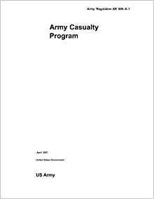 Army Regulation Ar 60081 Army Casualty Program April 2007