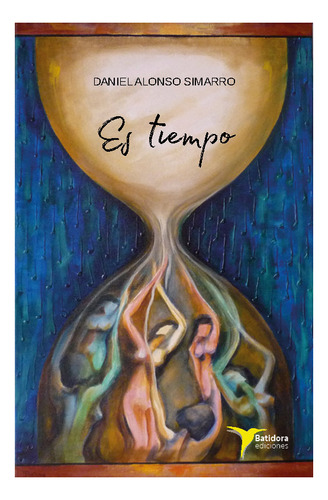 Libro Es Tiempo - Alonso Simarro, Daniel