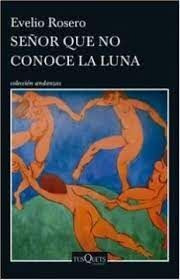 Libro Señor Que No Conoce La Luna