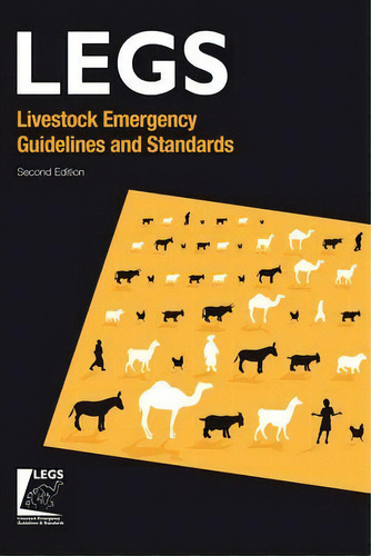 Livestock Emergency Guidelines And Standards 2nd Edition (bulk Pack X 24), De Legs. Editorial Practical Action Publishing, Tapa Blanda En Inglés